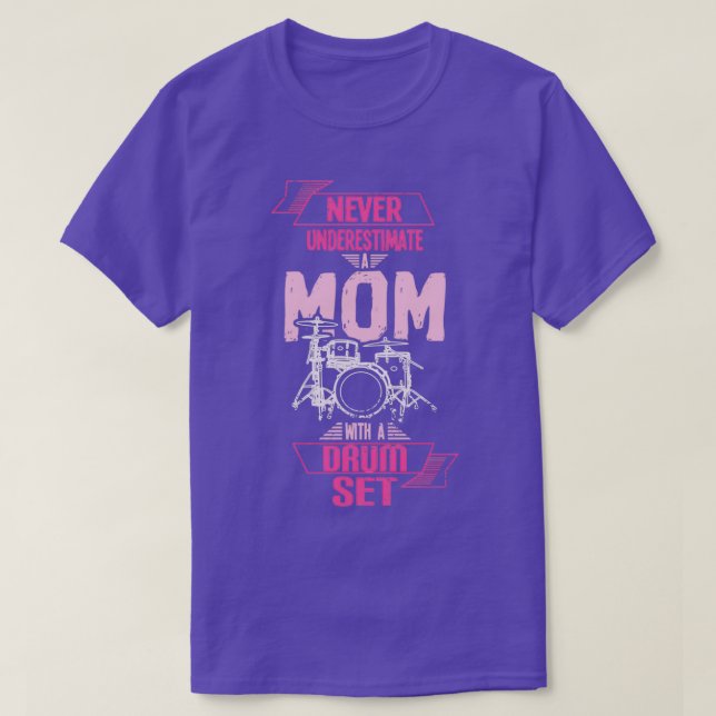 Mom With A Drum Set  T-Shirt (Design Front)