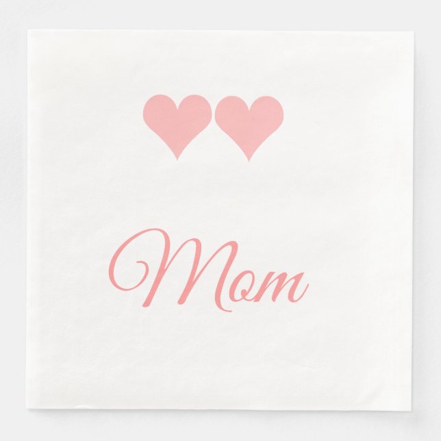 Mom with pink hearts mousepad paper dinner napkins (Front)