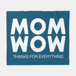 Mom, Wow! Fleece Blanket