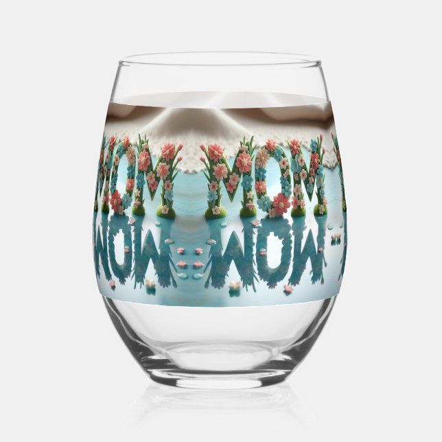 Mom Wow Floral Reflection  Stemless Wine Glass (Front)