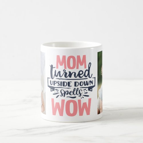 Mom wow fun pink grey typography mothers day quote coffee mug