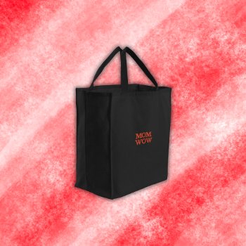 Mom Wow In Red Embroidery |  Embroidered Tote Bag by Megans_Mirrors at Zazzle
