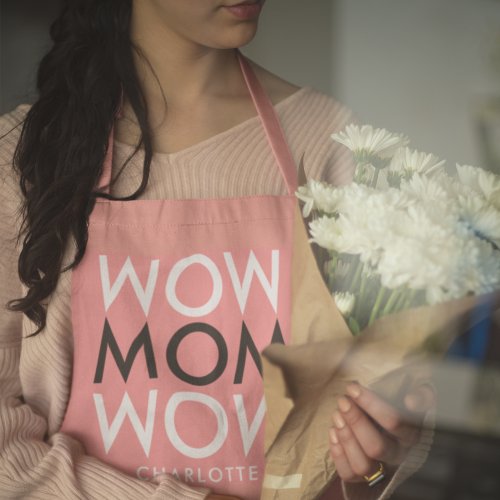 Mom Wow  Modern Pink Super Cute Mothers Apron