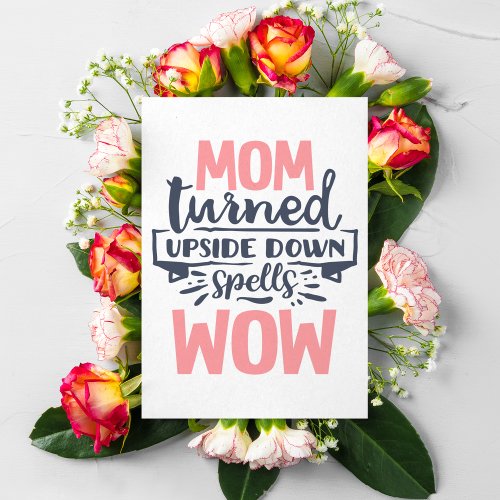 Mom Wow mothers day cute pink grey typography  Postcard