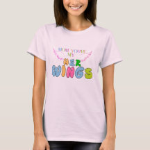 "Mom, You Are Her Wings" Women's T-Shirt – Heartfe