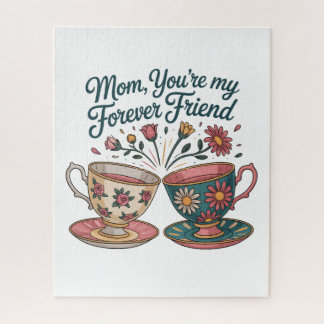 Mom, You’re My Forever Friend Jigsaw Puzzle