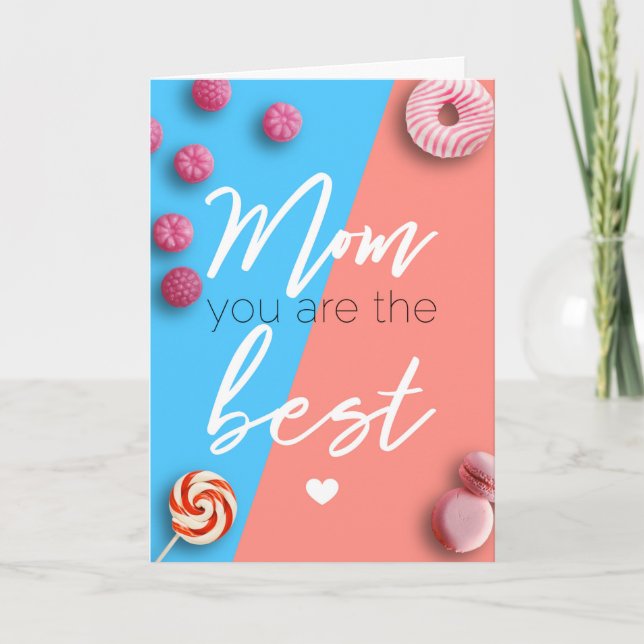 Mom you the best card (Front)
