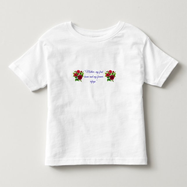 “Mom, Your Love Is My Superpower” Toddler T-shirt (Front)