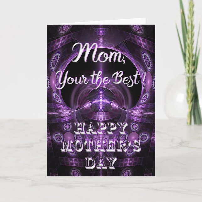 Mom your the best - Mother's Day Card (Front)