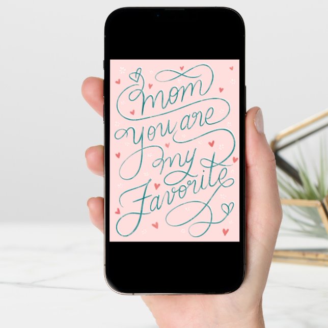 Mom You're my favorite lettering Mother's Day Card (Front Digital)
