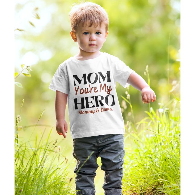Mom You're My Hero Personalized 1st Mother's Day  Baby T-Shirt (Creator Uploaded)