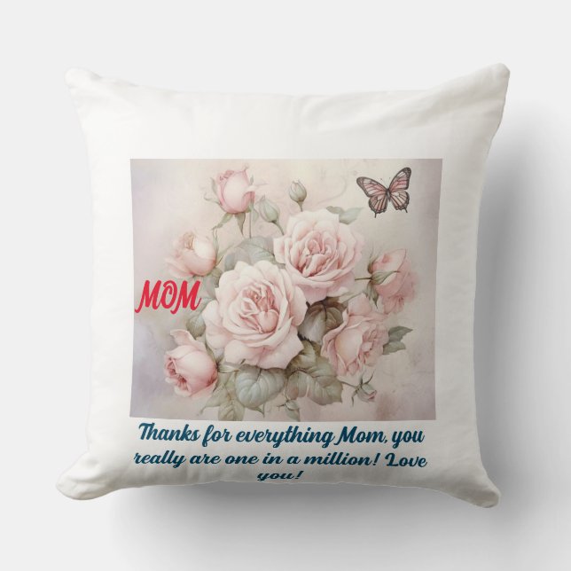 Mom, You're One in a Million Throw Pillow (Front)