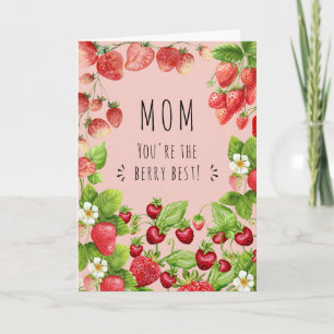 Mom, You're the Berry Best, Strawberry Plant Card