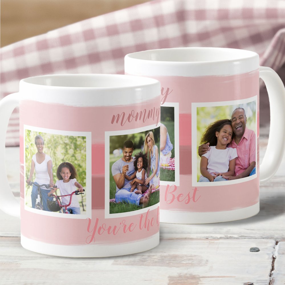 Discover Mom You're the Best - Custom Upload Photo Pink Brush Stroke Coffee Mug
