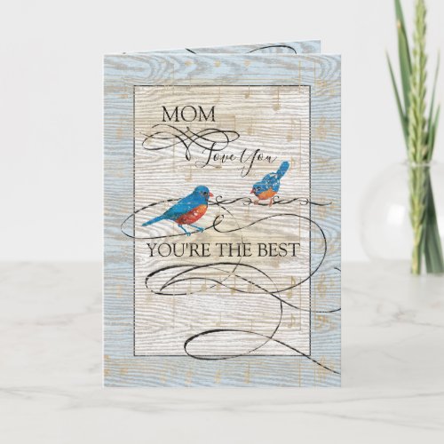 Mom Youre the Best Musical Bluebirds Mothers Day Card