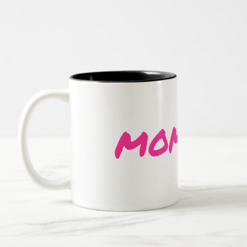 Momager For Boss Lady Mom Momprenuer Two_Tone Coffee Mug