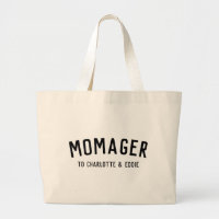 Momager, Modern Mom Manager Kids Names Large Tote Bag