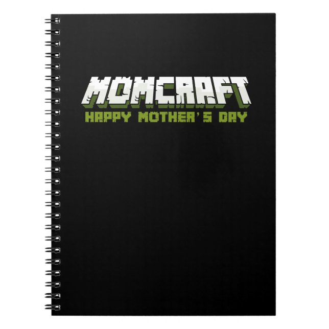 Momcraft Happy Mother Day Funny Gamer Mom Notebook (Front)