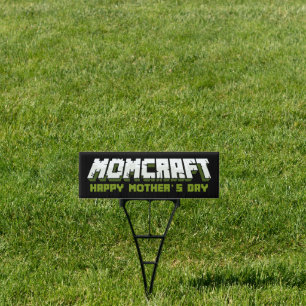 Momcraft Happy Mother Day Funny Gamer Mom Sign