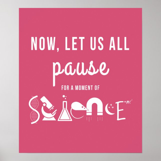 Moment of Science Hot Pink Poster (Front)