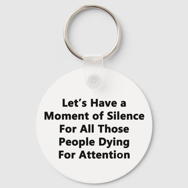 Moment of Silence Keychain (Front)