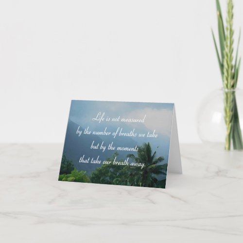 Moments That Take Our Breath Away Card