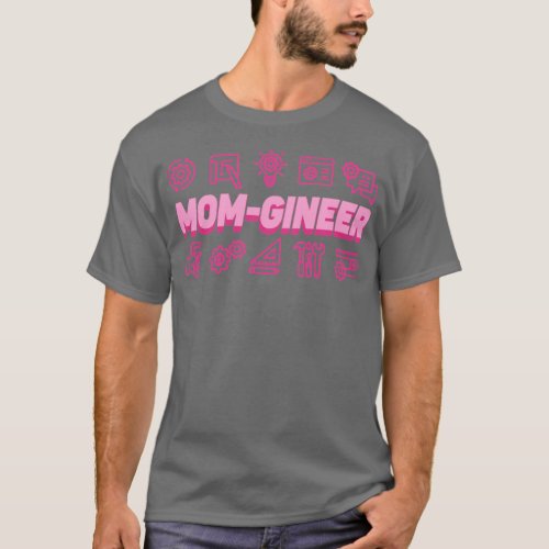 Momgineer Proud Engineer Awesome Mama Mothers  T_Shirt