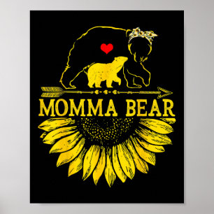 Momma Bear Mothers Day Sunflower Family Poster