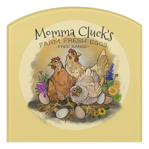 Momma Clucks Farm Fresh Eggs  Sign
