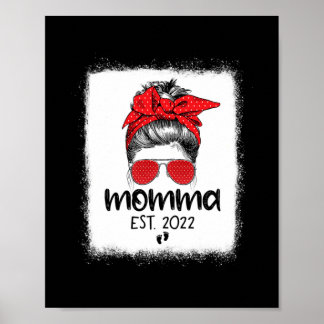 Momma Est 2022 Messy Bun Mothers Day Pregnancy Poster