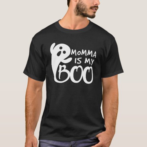 Momma Is My Boo Kid Toddler Teen Halloween Boo Gho T_Shirt
