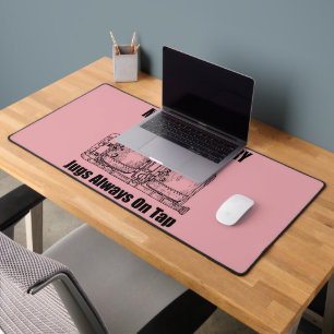 Momma's Boobery Jugs Always On Tap Desk Mat