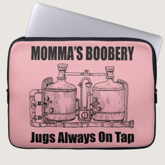 Momma's Boobery Jugs Always On Tap Laptop Sleeve