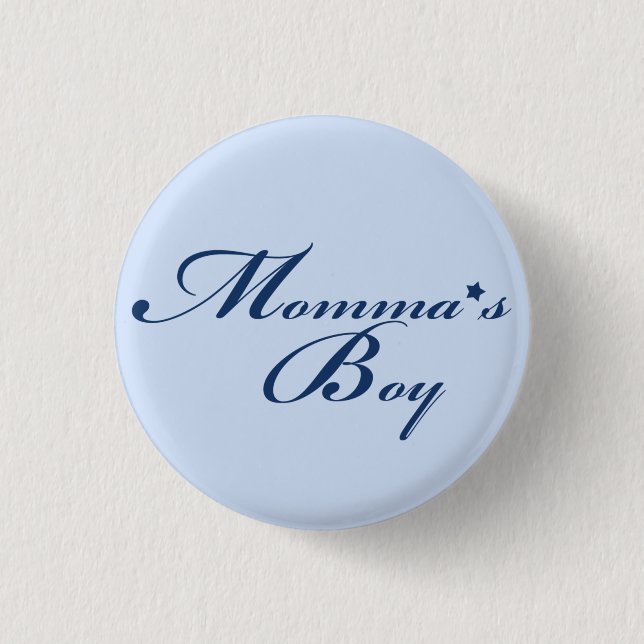 Momma's Boy Pinback Button (Front)