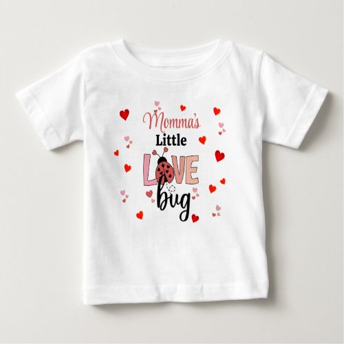 Mommas Little Love Bug Baby T_Shirt