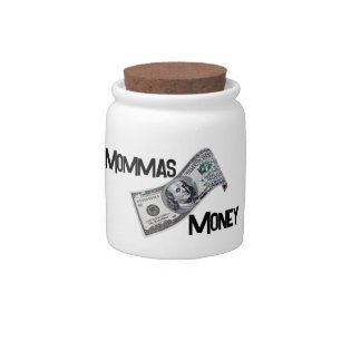 Mommas Money Candy Jar
