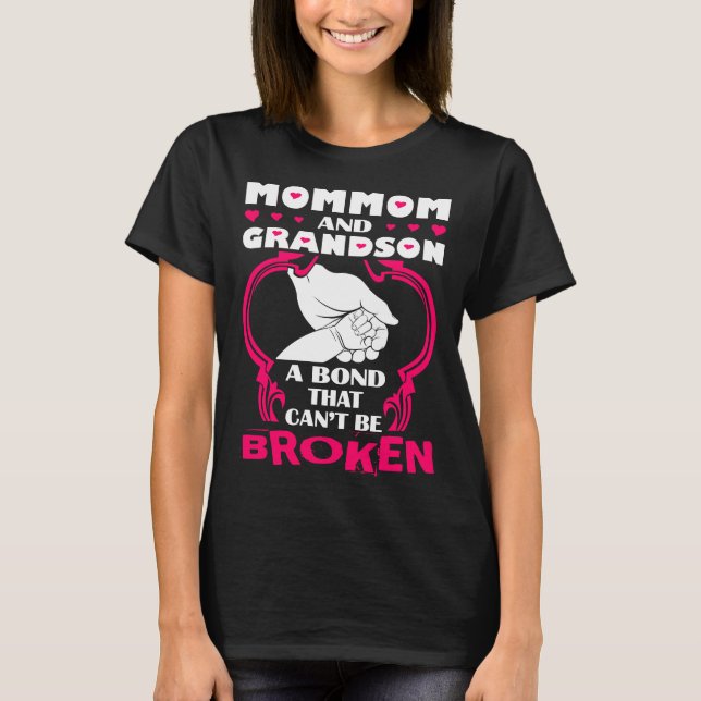 Mommom And Grandson Bond That Cant Be Broken T-Shirt (Front)