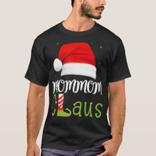 Mommom Claus Family Group Matching Pajama Funny Xm T-Shirt
