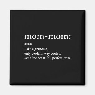 Mommom Gift Definition Grandma Mom-mom Mothers Day Magnet