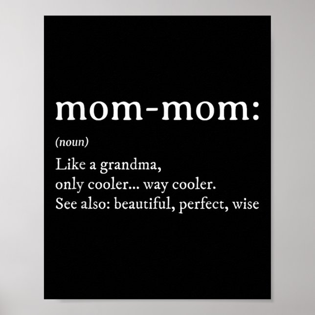 Mommom Gift Definition Grandma Mom-mom Mothers Day Poster (Front)