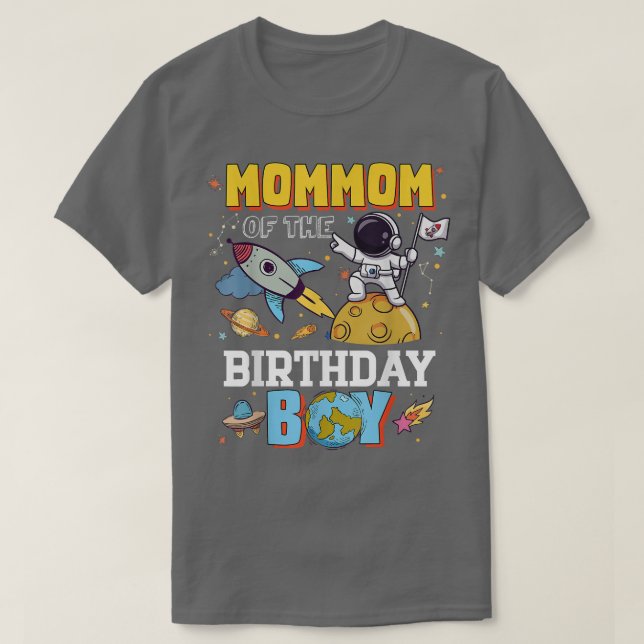 Mommom Of The Birthday Astronaut Boy Space Theme P T-Shirt (Design Front)
