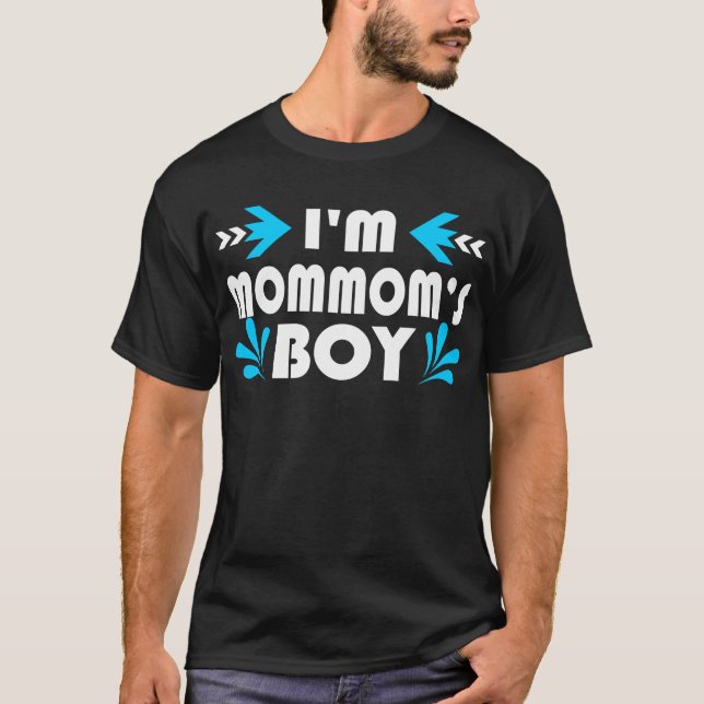 Mommom’s Boy Funny Gift  T-Shirt (Front)