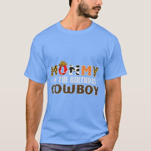 Mommy 1st First Birthday Cowboy Western Rodeo Matc T_Shirt