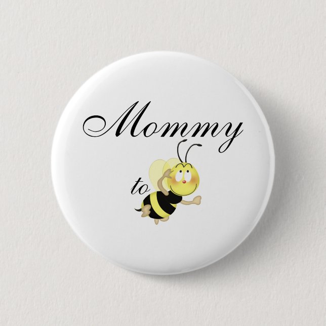 Mommy 2 be button (Front)