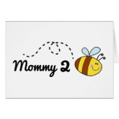 Mommy 2 Bee (Front Horizontal)