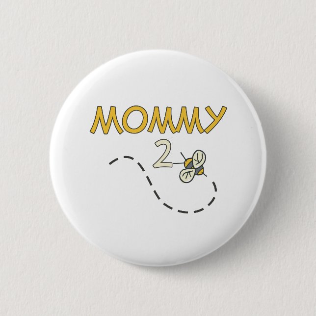 Mommy 2 Bee Button (Front)