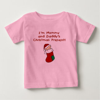Mommy and Daddy's Christmas Present Baby T-Shirt