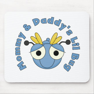 Mommy and Daddy's Lil Bug Mouse Pad
