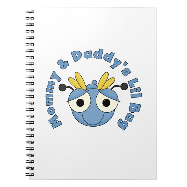 Mommy and Daddy's Lil Bug Notebook (Front)