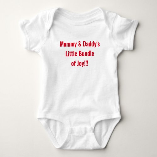 Mommy and Daddys Little bundle of Joy Baby Bodysuit